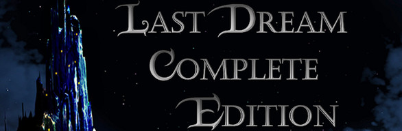 Last dream: complete edition crack key